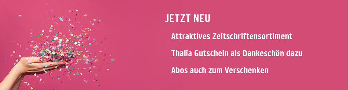 Zu https://www.zeitschriften-abo.shop/thalia/zeitschriften-a-z/A/